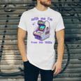 Please Be Patient With Me I'm From The 1900s Gamer Gaming Premium Unisex Jersey T-Shirt Please Be Patient With Me I'm From The 1900s Gamer Gaming Premium Unisex Jersey T-Shirt