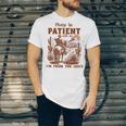 Please Be Patient With Me I'm From The 1900s Quote Unisex Jersey T-Shirt