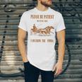 Please Be Patient With Me I'm From The 1900s Vintage Horses Unisex Jersey T-Shirt Please Be Patient With Me I'm From The 1900s Vintage Horses Unisex Jersey T-Shirt
