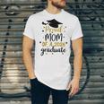Proud Mom Of A Class Of 2026 Graduate Senior Graduation 2026 Unisex Jersey T-Shirt