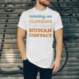 Running On Climbing Social Introvert Humor Vintage Unisex Jersey T-Shirt Running On Climbing Social Introvert Humor Vintage Unisex Jersey T-Shirt