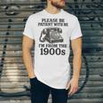 Sarcastic Please Be Patient I'm From The 1900s Unisex Jersey T-Shirt