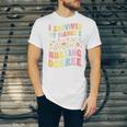 i Survived My Fiance's Nursing Degree Graduation Groovy Premium Unisex Jersey T-Shirt