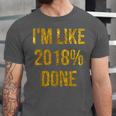 2018 Done High School Senior Graduation New Years Eve Shirt Unisex Jersey T-Shirt