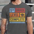 5th Grade Level Complete Shirt Graduation Last Day Of School Unisex Jersey T-Shirt