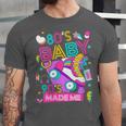 80's Baby 90's Made Me 1980s 1990s Nostalgia Retro Party Unisex Jersey T-Shirt