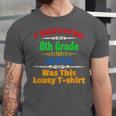 8th Grade Graduation Boys Girls Grad Education Unisex Jersey T-Shirt