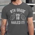 8th Grade Nailed It 2018 Graduation Unisex Jersey T-Shirt
