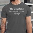 My Alone Time Antisocial Introvert Unisex Jersey T-Shirt