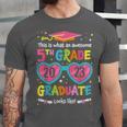 Awesome 5th Grade Graduate Looks Like Class 2023 Graduation Unisex Jersey T-Shirt