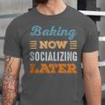 Baking Now Minimal Socializing Introvert Vintage Unisex Jersey T-Shirt Baking Now Minimal Socializing Introvert Vintage Unisex Jersey T-Shirt