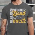 Band Senior Uncle Class Of 2026 Graduation Graduate Unisex Jersey T-Shirt
