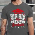 Big Sis Of a 2025 Graduate Class Senior Graduation Grad 25 Unisex Jersey T-Shirt