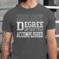Biology Degree For College Graduation Tee Shirt T-Shirt Unisex Jersey T-Shirt