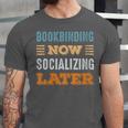 Bookbinding Now Minimal Socializing Introvert Vintage Unisex Jersey T-Shirt
