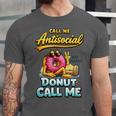 Call Me Antisocial Donut Pun Introvert Quote Unisex Jersey T-Shirt