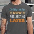 Calligraphy Now Minimal Socializing Introvert Vintage Unisex Jersey T-Shirt Calligraphy Now Minimal Socializing Introvert Vintage Unisex Jersey T-Shirt