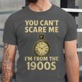 You Can't Scare Me I'm From The 1900s Vintage Pocket Watch Unisex Jersey T-Shirt