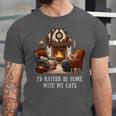Cat Lover I'd Rather Be Home With My Cats Introvert Cozy Unisex Jersey T-Shirt Cat Lover I'd Rather Be Home With My Cats Introvert Cozy Unisex Jersey T-Shirt