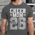 Cheer Mom Senior 2026 Cheerleaders Graduation Mother Unisex Jersey T-Shirt