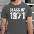 Class Of 1971 High School College Graduation Reunion T-Shirt Unisex Jersey T-Shirt
