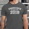Class Of 2018 UNDECIDED High School Graduation Unisex Jersey T-Shirt