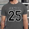 Class Of 2025 High School Senior 25 On Back Graduation Unisex Jersey T-Shirt