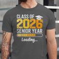 Class Of 2026 Senior Year Loading Senior 2026 Graduation Unisex Jersey T-Shirt