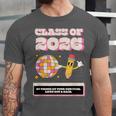 Class Of 2026 Students Graduate 2026 Graduation Unisex Jersey T-Shirt