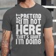 Cool Introvert Just Pretends I'm Not Heres Unisex Jersey T-Shirt Cool Introvert Just Pretends I'm Not Heres Unisex Jersey T-Shirt