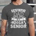 Dad Of a 2018 Senior Graduation Unisex Jersey T-Shirt