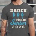 Dance Team Senior 2026 Senior Night Graduation Grad Unisex Jersey T-Shirt