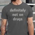 Definitely Not On Drugs Shirt GraduationShirt Unisex Jersey T-Shirt