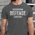 Dissertation Defense Survivor PhD Graduation Law Unisex Jersey T-Shirt