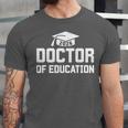 Doctor Of Education 2026 EDD Doctoral Degree Graduation Unisex Jersey T-Shirt