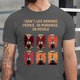 I Dont Like Morning People Introvert Coffee Lover Antisocial Unisex Jersey T-Shirt
