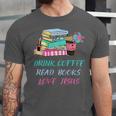Drink Coffee Read Books Love Jesus Christian Religious God Unisex Jersey T-Shirt
