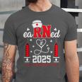 Earned It 2025 For Nurse Graduation Or RN LPN Class Of 2025 Unisex Jersey T-Shirt