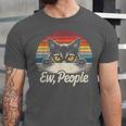 Ew People Retro Cat Vintage Anti Social Introvert Unisex Jersey T-Shirt