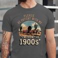 Father’s Day Please Be Patient With Me I'm From The 1900s Unisex Jersey T-Shirt