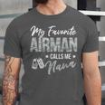 My Favorite Airman Calls Me Nana US Air Force Graduation Unisex Jersey T-Shirt