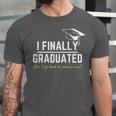 I Finally Graduated Back To Gaming Gamer Graduation Unisex Jersey T-Shirt
