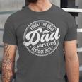 Forget The Grad Dad Survived Class Of 2026 Senior Graduation Unisex Jersey T-Shirt
