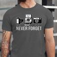 Never Forget Retro Camera Photography Nostalgia Unisex Jersey T-Shirt Never Forget Retro Camera Photography Nostalgia Unisex Jersey T-Shirt
