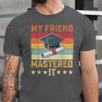 My Friend Mastered It Master's Degree Graduation Vintage Unisex Jersey T-Shirt