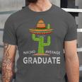 Fun High School College Graduate Humor Graduation Unisex Jersey T-Shirt