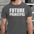 Future Principal College Graduate Graduation Promotion Unisex Jersey T-Shirt