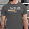 Future Teacher Loading Bar Graduation Teacher Men Women Unisex Jersey T-Shirt