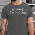 Go Away I'm Coding Introvert Programmer Unisex Jersey T-Shirt Go Away I'm Coding Introvert Programmer Unisex Jersey T-Shirt