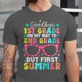 Goodbye 1st Grade Graduation To Second Grade First Summer Unisex Jersey T-Shirt